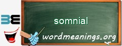 WordMeaning blackboard for somnial